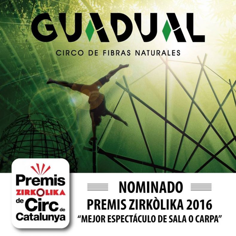 GUADUAL nominado a los premios Zirkòlika 2016