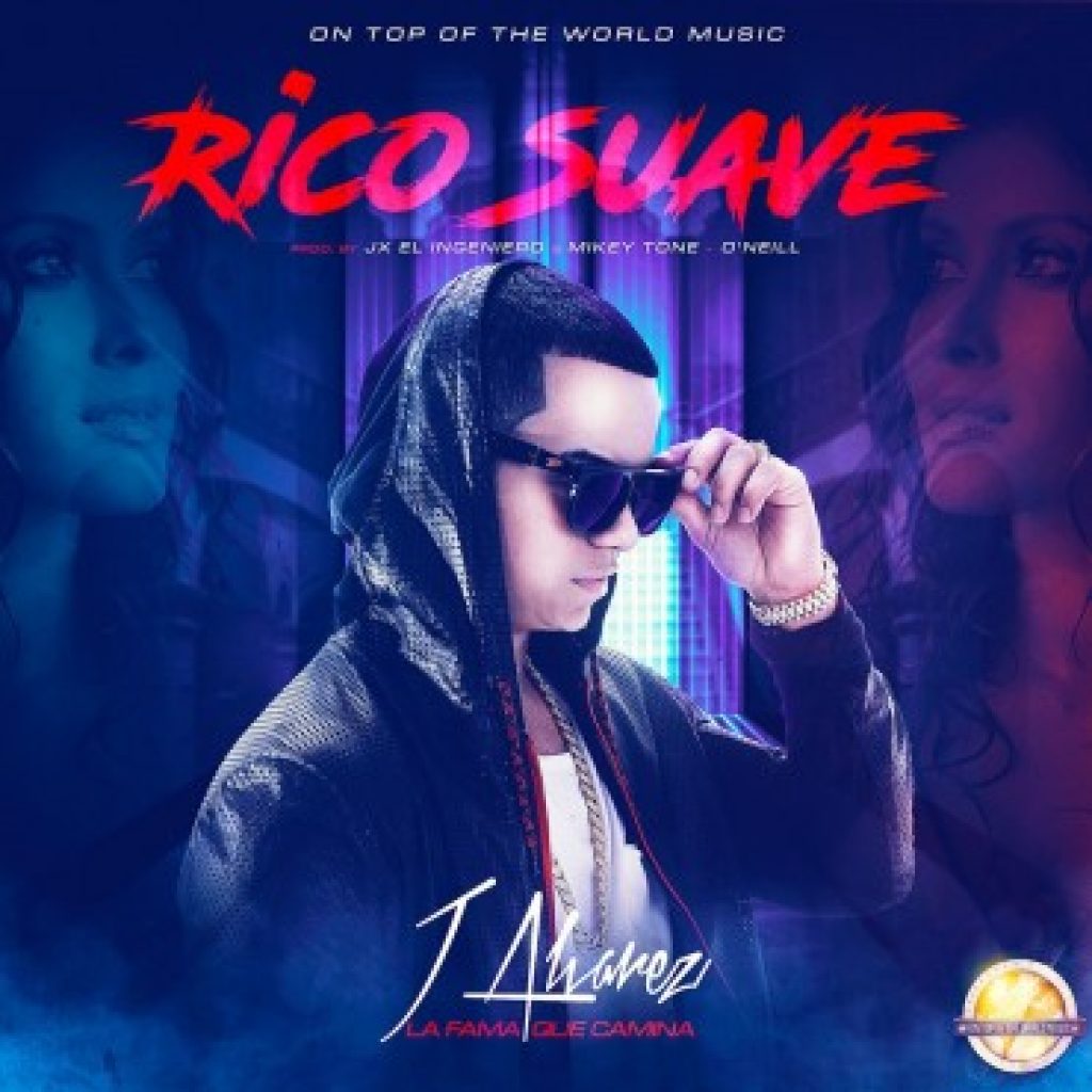 RICO, SUAVE lo nuevo de J. ÁLVAREZ