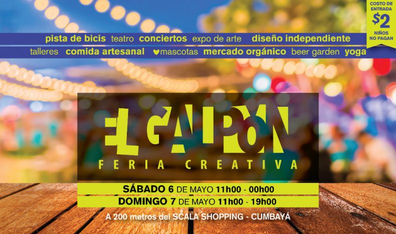 EL GALPÓN Feria Creativa 8va edición. 6 y 7 de Mayo de 2017