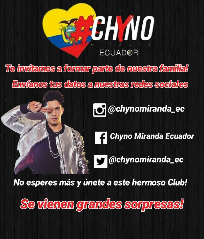 CLUB DE FANS OFICIAL DE CHYNO MIRANDA EN ECUADOR