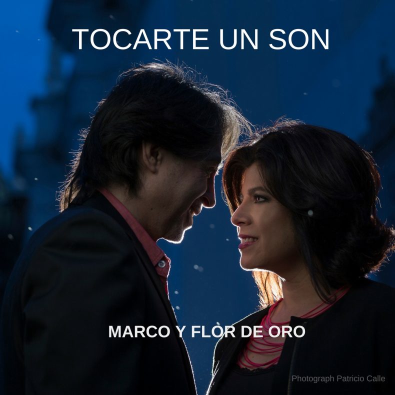 Marco y Flor de Oro nos presentan su nuevo tema "TOCARTE UN SON"