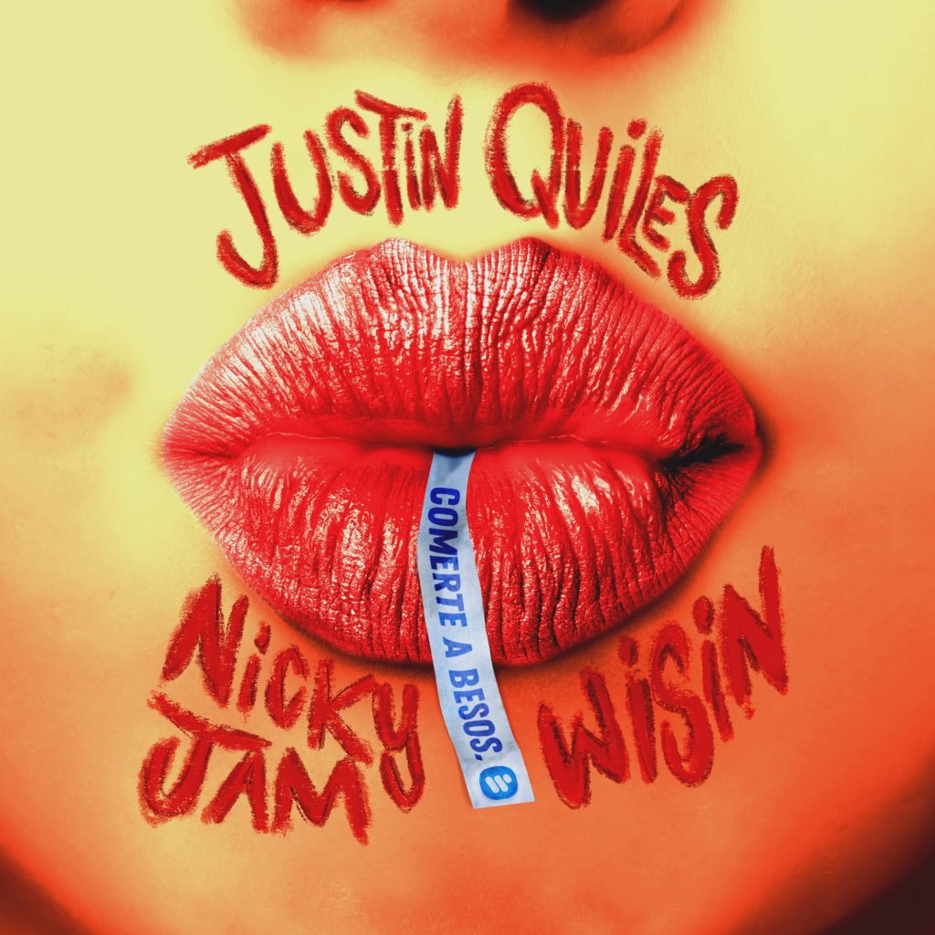 JUSTIN QUILES estrena COMERTE A BESOS junto a NICKY JAM y WISIN.