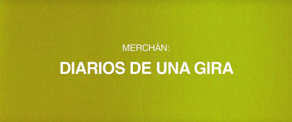 Merchán y "Diarios de una gira".