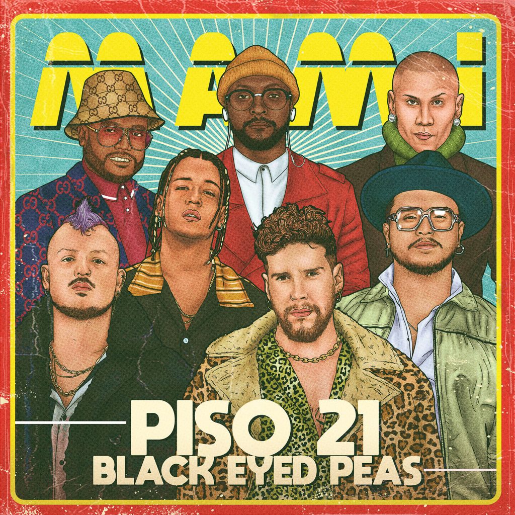 PISO 21 presenta MAMI junto a BLACK EYED PEAS.