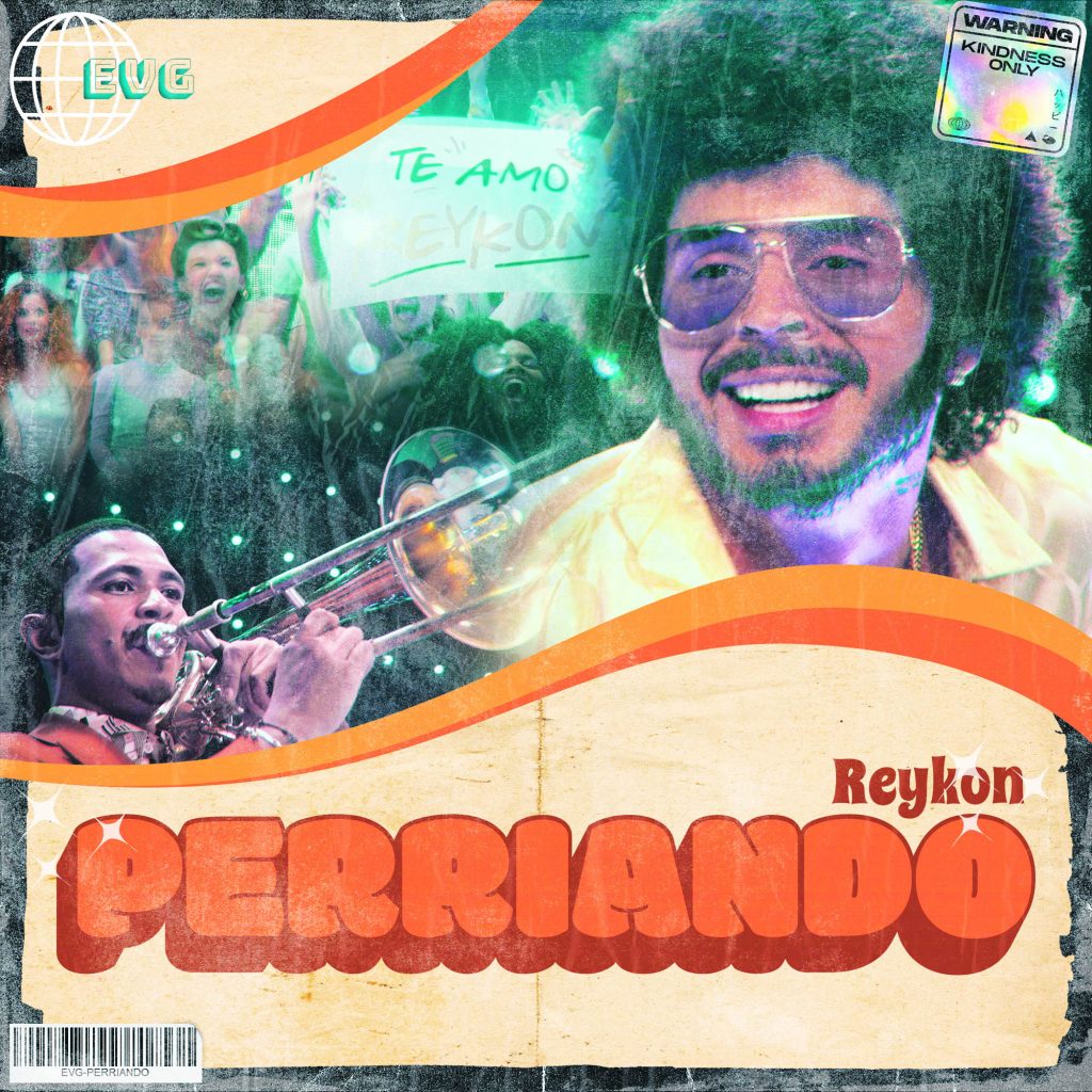 REYKON ESTRENA SU NUEVO HIT "PERRIANDO" DÁNDOLE UN GIRO INNOVADOR A UN CLÁSICO DE LOS 70'S
