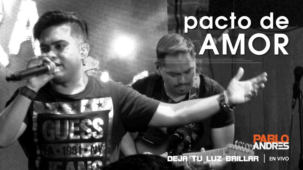 Pablo Andrés presenta su nuevo video musical "Pacto De Amor"