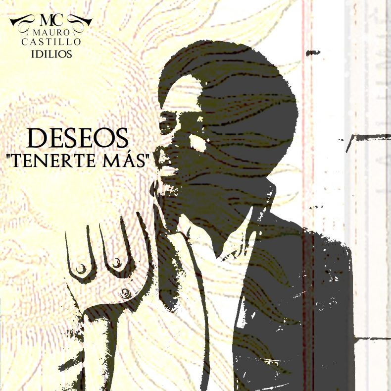 MAURO CASTILLO PRESENTA SU NUEVO ÁLBUM "IDILIOS" MAURO CASTILLO PRESENTA SU NUEVO ÁLBUM "IDILIOS"