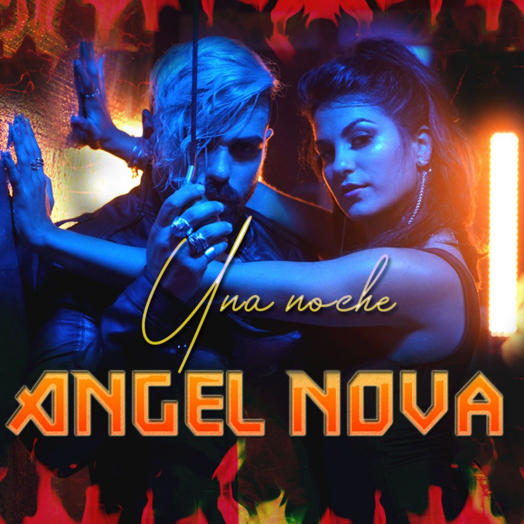 Ángel Nova lanza nuevo tema "Una Noche".