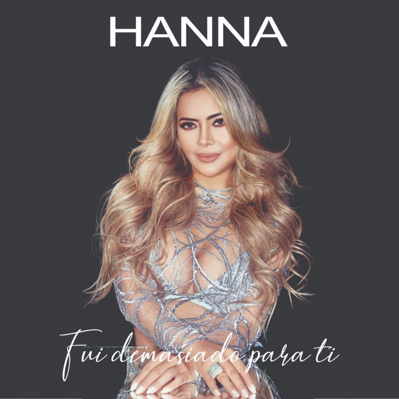 HANNA, LA ARTISTA REVELACIÓN QUE LIDERA EL NUEVO GÉNERO POP RANCHERO HANNA, LA ARTISTA REVELACIÓN QUE LIDERA EL NUEVO GÉNERO POP RANCHERO