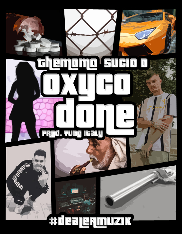 TheMomo & Sucio D presenta la primera colaboración a nombre de “Oxycodone”