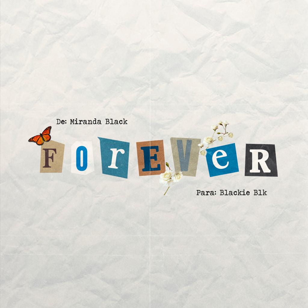 Miranda Black estrenó su tema “Forever” junto a Blackie Blk