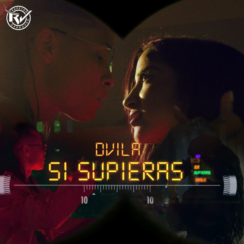 Dvila presenta “Si Supieras” su primera colaboración con Rapetón Approved