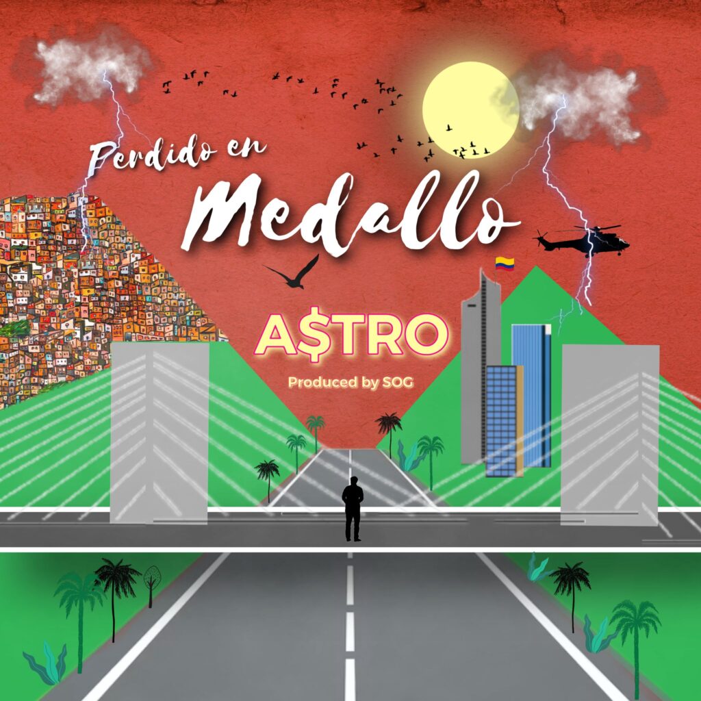 Astro presenta su nuevo sencillo “Perdido en Medallo”